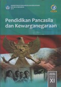 Pendidikan Pancasila dan Kewarganegaraan SMA/MA/SMK Kelas XI