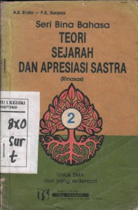 Teori Sejarah dan Apresiasi Sastra