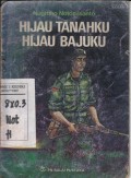 Hijau Tanahku Hijau Bajuku