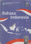 Bahasa Indonesia Kelas X