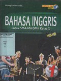 Bahasa Inggris untuk SMA-MA/SMK Kelas X