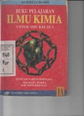 Ilmu Kimia untuk SMU Kelas 1