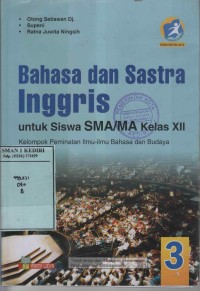 Bahasa dan Sastra Inggris untuk Siswa SMA/MA Kelas XII
