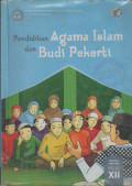 Pendidikan Agama Islam dan Budi Pekerti Kelas XII