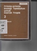 Prinsip-prinsip Biologi Tumbuhan untuk Daerah Tropik 2