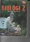 Biologi 2 SMA dan MA untuk Kelas XI