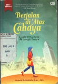 Berjalan di Atas Cahaya