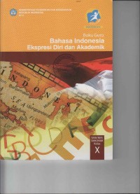Buku Guru Bahasa Indonesia Ekspresi Diri dan Akademik