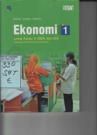 Ekonomi 1 untuk Kelas X SMA dan MA