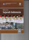 Buku Guru Sejarah Indonesia SMA/MA/SMK/MAK Kelas XII