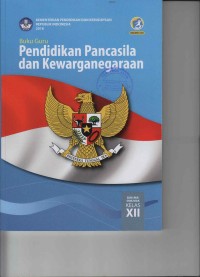 Buku Guru Pendidikan Pancasila dan Kewarganegaraan SMA/MA/SMK/MAK Kelas XII