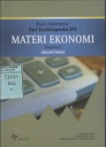 Seri Ensiklopedi IPS Materi Ekonomi Volume 6 Akuntansi