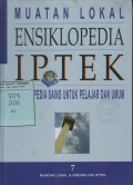 Muatan Lokal Ensiklopedia IPTEK 7