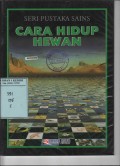 Seri Pustaka Sains; Cara Hidup Hewan