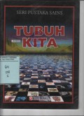 Seri Pustaka Sains; Tubuh Kita