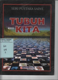 Seri Pustaka Sains; Tubuh Kita