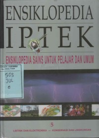 Ensiklopedia IPTEK 5 Listrik dan ElektronikaKonservasi dan Lingkungan