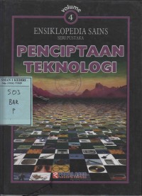 Ensiklopedia Sains Penciptaan Teknologi Volume 4
