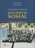 Ensiklopedia Sosiologi Kelompok Sosial