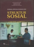 Ensiklopedia Sosiologi Struktur Sosial