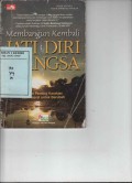 Membangun Kembali Jati Diri Bangsa
