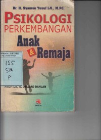 Psikologi Perkembangan Anak & Remaja