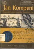 Jan Kompeni: Sejarah VOC dalam Perang dan Damai 1602-1799