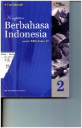 Kompeten Berbahasa Indonesia untuk SMA Kelas XI
