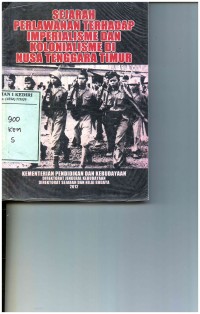 Sejarah Perlawanan Terhadap Imperialisme dan Kolonialise di Nusa Tenggara Timur