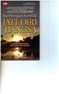 Membangun Kembali Jati Diri Bangsa