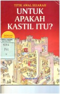 Untuk Apakah Kastil Itu?