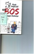 51 Kisah Inspiratif Para Bos Bangun Usahanya