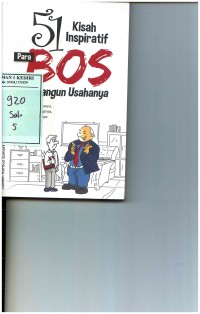 51 Kisah Inspiratif Para Bos Bangun Usahanya