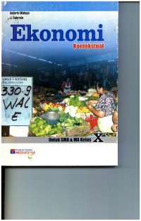 Ekonomi Kontekstual Untuk SMA & MA Kelas X