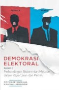 DEMOKRASI ELEKTORAL PERBANDINGAN SISTEM DAN METODE DALAM KEPARTAIAN DAN PEMILU
