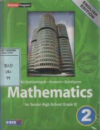 Mathematics for Senior High School Grade XI