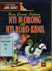 Ratu Pantai Selatan Nyi Roro Blorong dan Nyi Roro Kidul