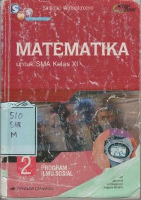 Matematika untuk SMA Kelas XI Program Ilmu Sosial