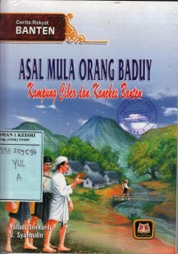 Asal Mula Orang Baduy