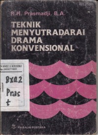 Teknik Menyutradarai Drama Konvensional