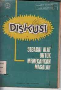 Diskusi Sebagai Alat Untuk Memecahkan Masalah