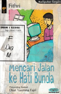 Mencari Jalan Ke hati bunda