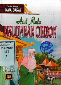 Asal Mula Kesultanan Cirebon