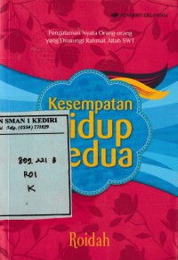 Kesempatan Hidup Kedua