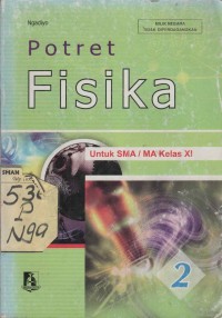 Potret Fisika untuk SMA/MA Kelas XI