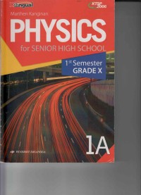 Physics for Senior High School Grade X