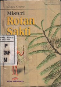 Misteri Rotan Sakti