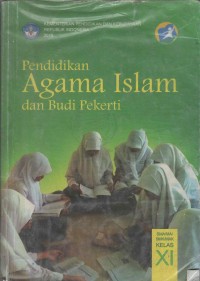Pendidikan Agama Islam dan Budi Pekerti Kelas XI