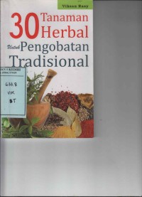 30 Tanaman Herbal untuk Pengobatan Tradisional