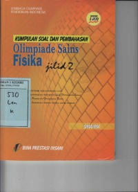 Kumpulan Soal dan Pembahasan Olimpiade Sains Fisika Jilid 2